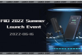 Новинки FiiO 2022 Summer Launch Event