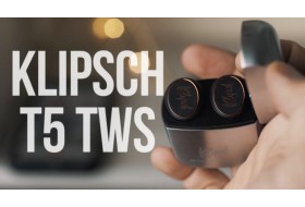 Обзор Klipsch T5 True Wireless | TWS аудиофила и ценителя стиля. Главный конкурент Sennheiser TWS
