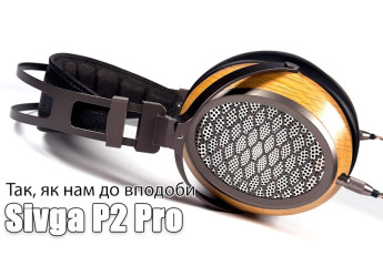 Огляд планарних навушників Sivga P2 Pro