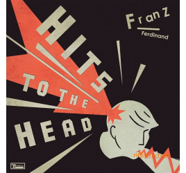 Franz Ferdinand - Hits To The Head: Greatest Hits [2LP]