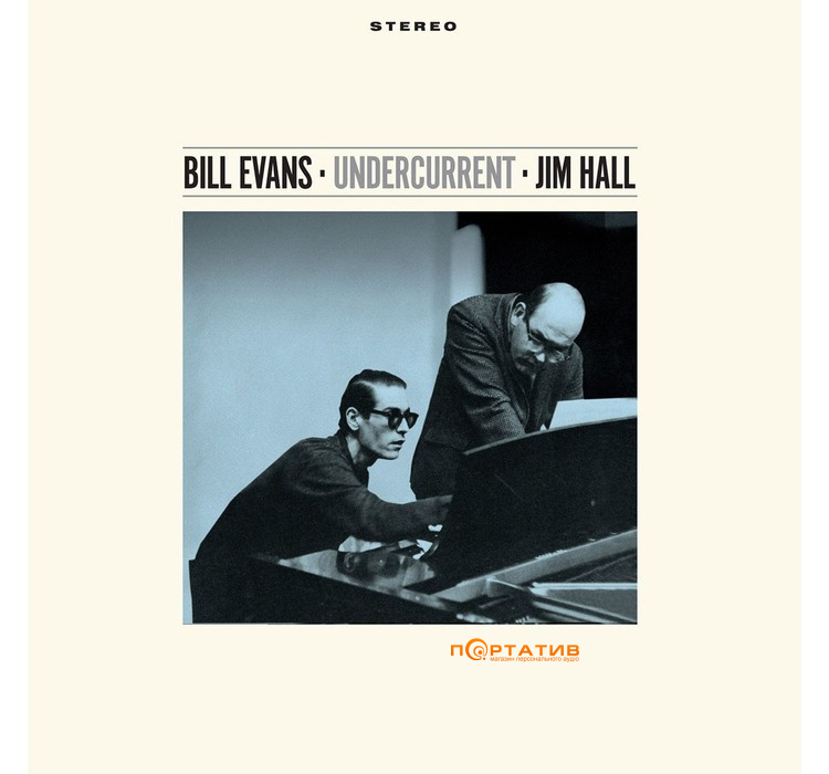 Вінілова платівка Bill Evans & Jim Hall - Undercurrent [LP] - Colored