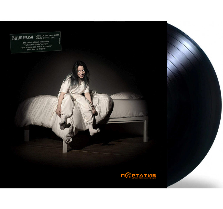 Вінілова платівка Billie Eilish - When We All Fall Asleep, Where Do We Go? [LP]