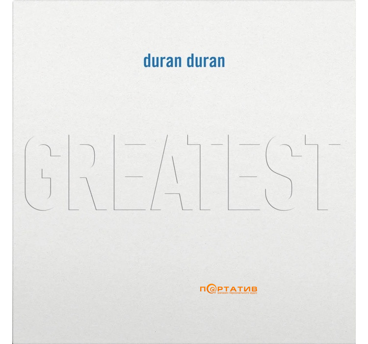 Вінілова платівка Duran Duran - Greatest [2LP]