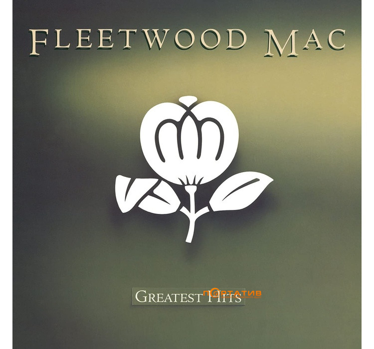 Виниловая пластинка Fleetwood Mac – Greatest Hits [LP]